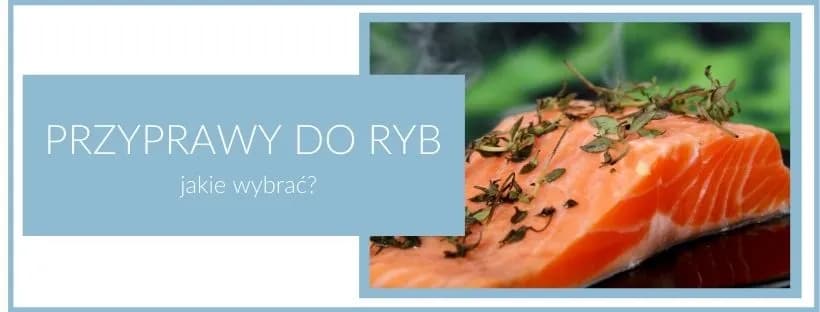 Jakie przyprawy do ryby na parze podkreślą jej smak i aromat?